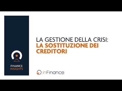 La gestione della crisi: la sostituzione dei creditori