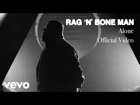 Rag'n'Bone Man - Alone (Official Video)