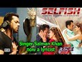 Salman Khan turns a lyricist for 'Selfish' in 'Race 3'