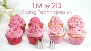 1M vs 2D - Comparing Piping Tips - Cupcake Piping Tip Techniques Tutorial