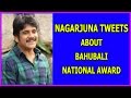 Nagarjuna & Samantha Tweets About Baahubali getting National Award