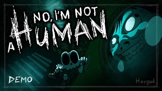 No, I'm not a human 🟢DEMO🟢Valle Inquietante El juego🔴Mi opinión