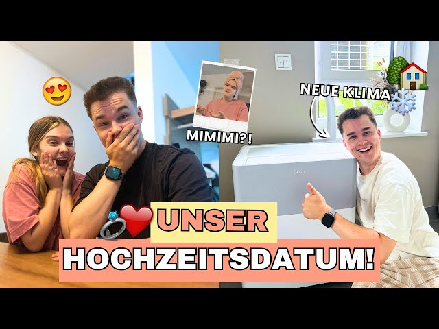 Wir verraten unser HOCHZEITSDATUM 😍💍Neue KLIMAANLAGE ❄️ | Hans&Wika