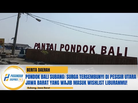 Pondok Bali Subang: Surga Tersembunyi di Pesisir Utara Jawa Barat Wajib Masuk Wishlist Liburanmu!