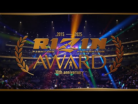 【授賞式】RIZIN AWARD 〜10th Anniversary〜 | RIZIN10年間の総決算LIVE