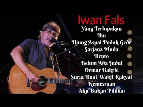 Iwan Fals Full Album ~ 10 Lagu Terbaik dan Terpopuler Sepanjang Masa