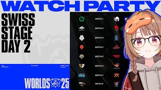 Worlds 2025 - Swiss Stage - Day 2 公式ウォッチパーティー!【 ぶいすぽっ! / 千燈ゆうひ 】