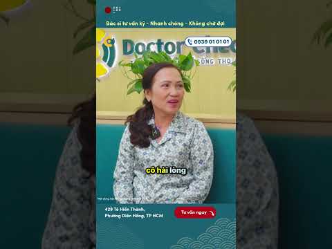 ✅ Bác sĩ tư vấn kỹ ✅ Nhanh chóng  ✅ Không chờ đợi