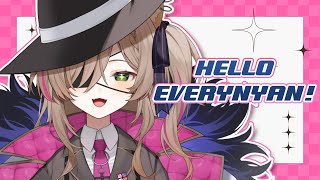 【CHATTING】HALLO, EVERYNYAN!