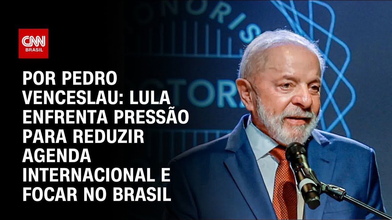 Análise Lula enfrenta pressão para reduzir agenda internacional e focar no Brasil | CNN 360º