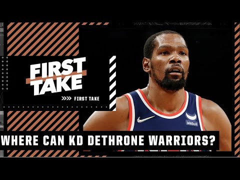 Where could Kevin Durant go to dethrone the Warriors? | First Take video clip