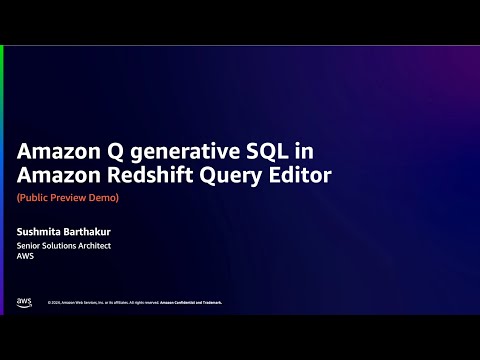 Amazon Q generative SQL in Amazon Redshift Query Editor Public Preview Demo | Amazon Web Services