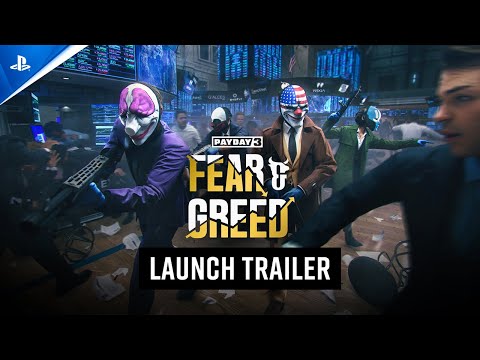 Payday 3 - Fear & Greed Launch Trailer | PS5 Games