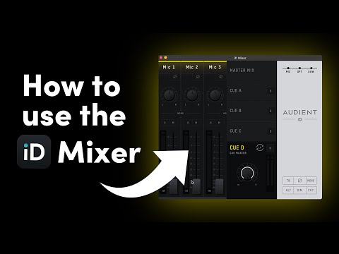 How to get the most out of the iD Mixer | iD4, iD14, iD24 and iD44