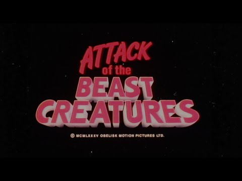 Attack of the Beast Creatures'