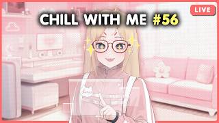 มาหาเรื่องคุยกันดีกว่าแชท | Chill With Me #56