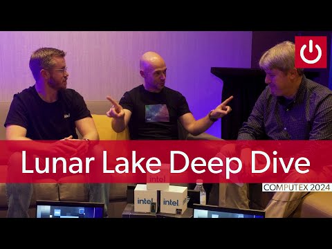 Intel Talks Lunar Lake Expectations