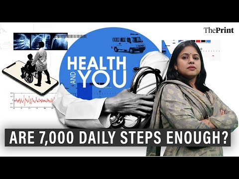 Are 7,000 daily steps good enough to keep the doctor away? Lancet study has some answers