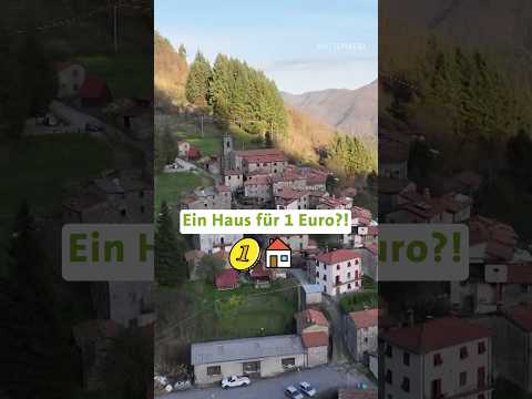 Italien: Ein Haus für 1 Euro?