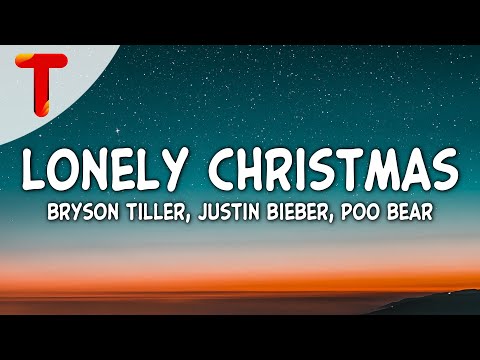 Bryson Tiller - Lonely Christmas (Lyrics) ft. Justin Bieber & Poo Bear