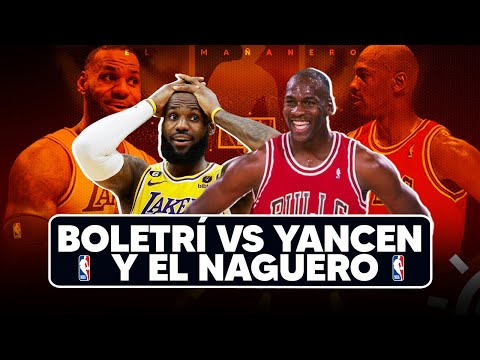 Boletrí se la va con Yancen y el Naguero por tema Lebron vs Jordan