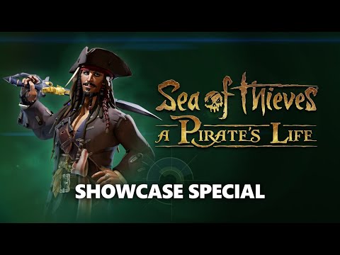 Sea of Thieves: Ein Piratenleben Showcase