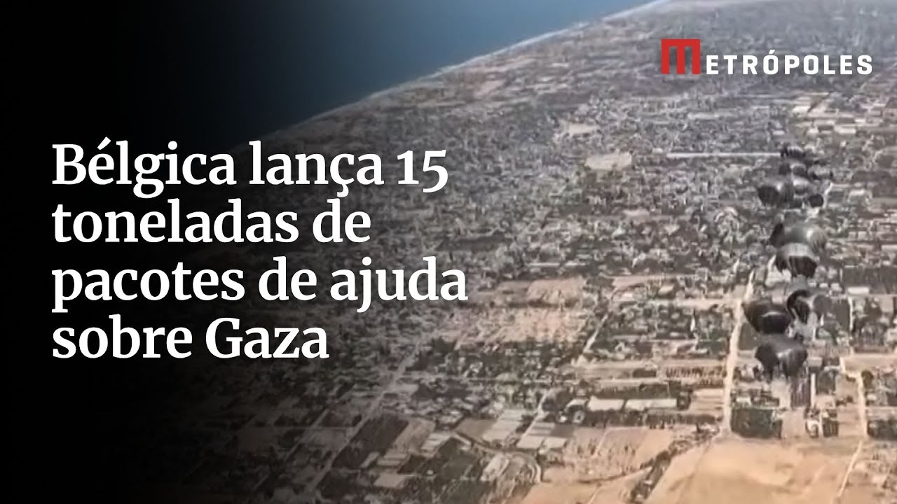 Bélgica lança 15 toneladas de pacotes de ajuda sobre Gaza