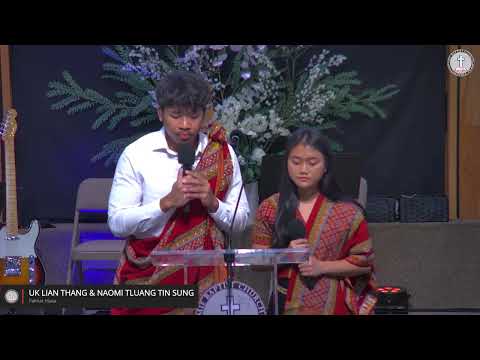 Pahnih Hlasak || Vl. Uk Lian Thang & Lg. Naomi Tluang Tin Sung