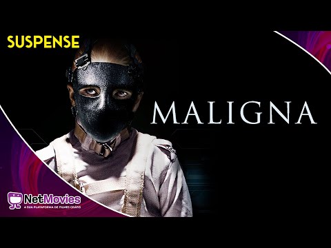 Maligna (2017) - Filme Completo Dublado GRÁTIS - Filme de Suspense | NetMovies