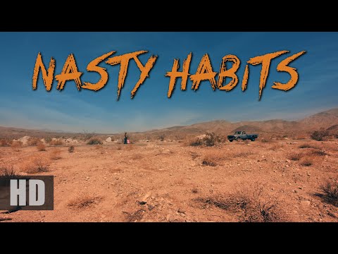 Nasty Habits'