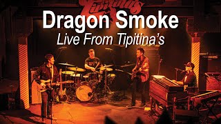 Dragon Smoke - &quot;Big Horse&quot; at Tipitina&#39;s | Live 2019