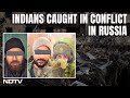 Russia-Ukraine War | We Are Aware: Centre On Indians Forced To Fight Russia-Ukraine War