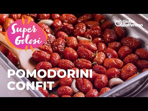 POMODORINI CONFIT - semplicemente IRRESISTIBILI 😎🍅🍴