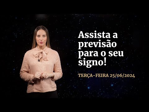 Confira a previsão de hoje (25/06) para seu signo