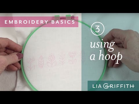 How To Use An Embroidery Hoop