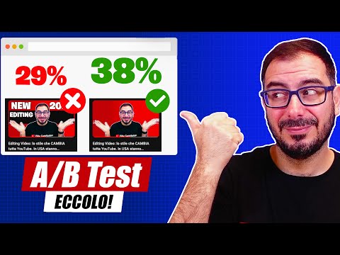 Arriva l'A/B Test delle Miniature di YouTube: ecco come sfruttarlo!