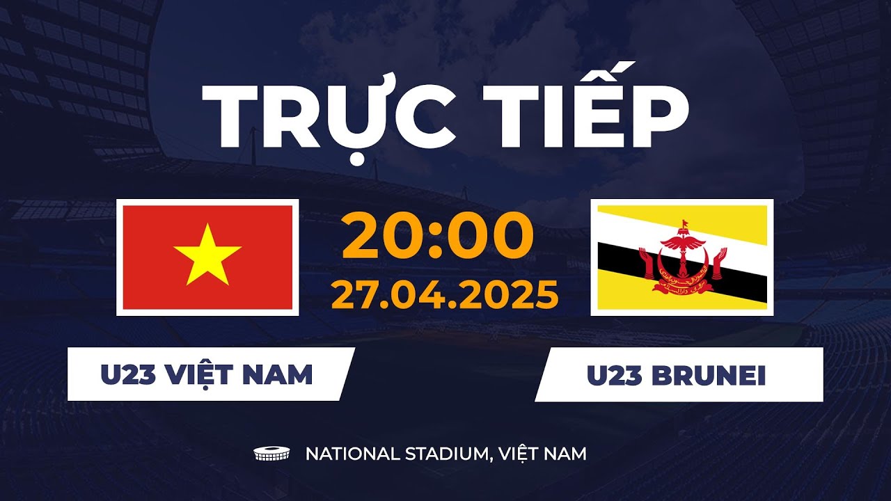 🔴 U23 Việt Nam vs U23 Brunei | AFC U23 Qualifiers | So Tài Cực Căng