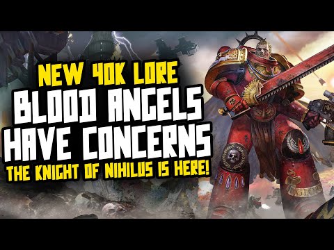 NEW 40K LORE! Some Blood Angels don't trust the LION!