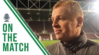 🎙️ Neil Lennon on the match | Hearts 1-2 Celtic