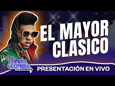 El Mayor Clasico - Dollar 💵 (en vivo) | Extremo a Extremo