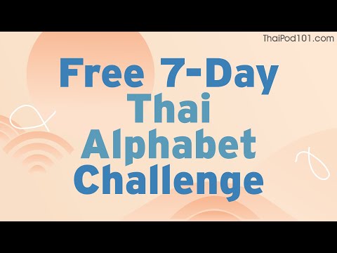 Free 7-Day Challenge: Learn the Thai Alphabet in 7 Days (Ends July 24th)