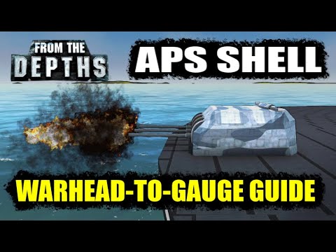 APS Shell to Gauge Guide 🐚🔫 From the Depths (2025)