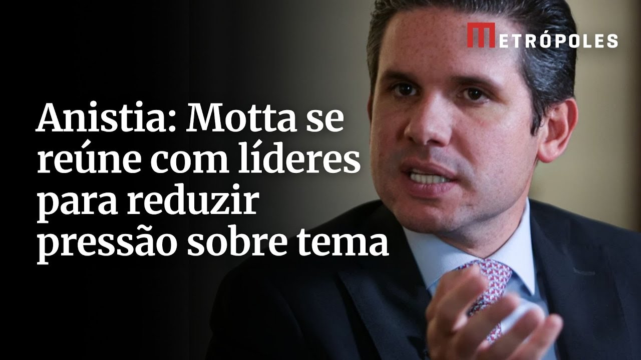 Anistia Motta se reúne com líderes para reduzir pressão sobre tema