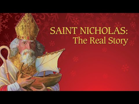 Saint Nicholas: The Real Story'
