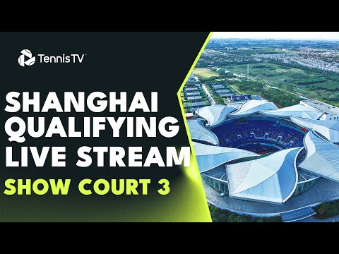 LIVE STREAM: Final Qualifying Round From Show Court 3 | Rolex Shanghai Masters 2023