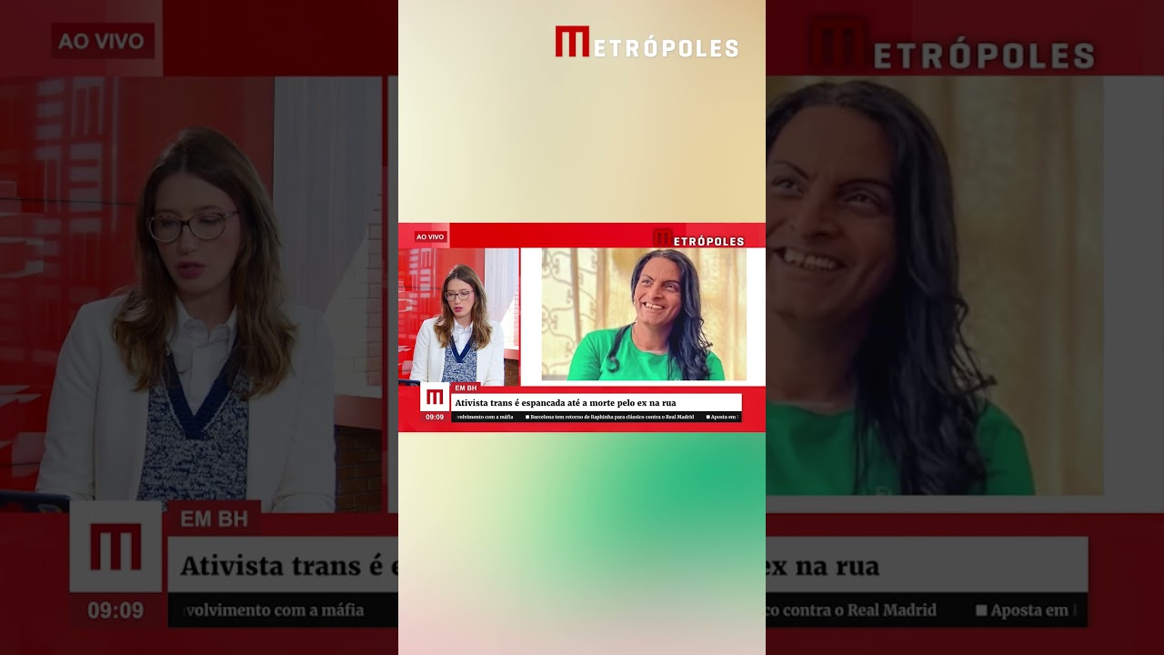 Ativista trans é espancada até a morte pelo ex em rua de BH