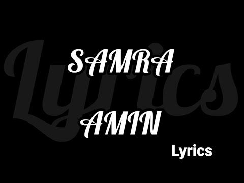 SAMRA - AMIN Lyrics