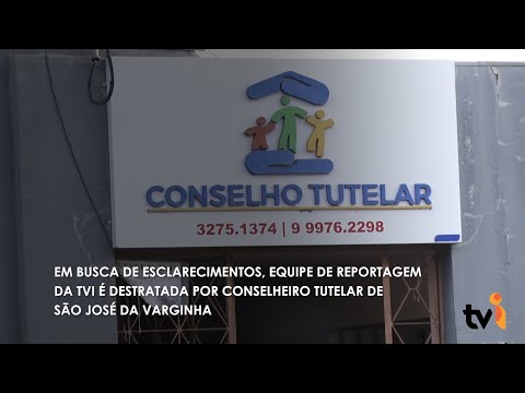 Vídeo: Em busca de esclarecimentos, equipe de reportagem da TVI é destratada por conselheiro tutelar de São José da Varginha
