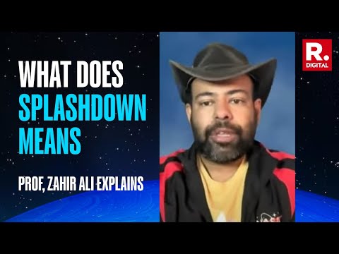 Sunita Williams Homecoming: Why It‘s Going To Be A Splashdown? Prof Zahir Ali Explains