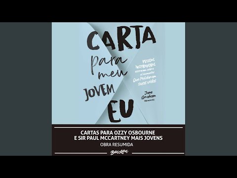 Capítulo 03 - Cartas para Ozzy Osbourne e Sir Paul Mccartney Mais Jovens